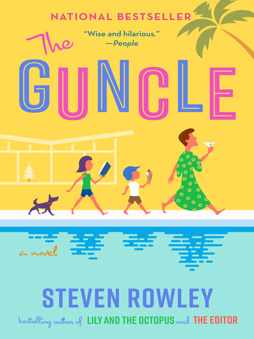 Title details for The Guncle by Steven Rowley - Wait list